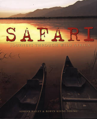 Safari on Hardback by Robyn Keene Young