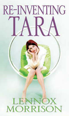 Re-inventing Tara by Lennox Morrison image
