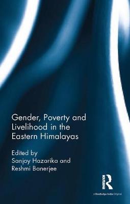 Gender, Poverty and Livelihood in the Eastern Himalayas image