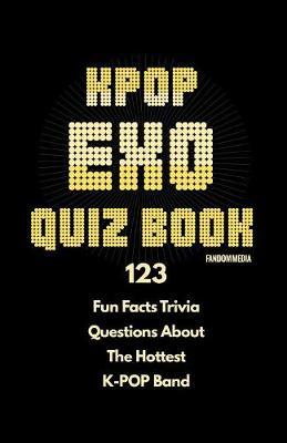 Kpop Exo Quiz Book by Fandom Media image