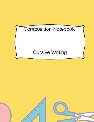 Composition Notebook Cursive Writing by Rmc School Notebooks image