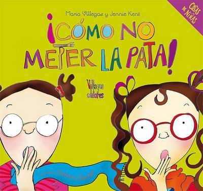 Como No Meter La Pata! on Hardback by Jennie Kent