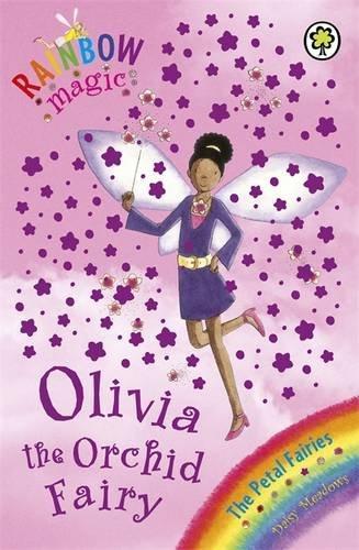 Olivia the Orchid Fairy (Rainbow Magic #47 - Petal Fairies series) by Daisy Meadows image