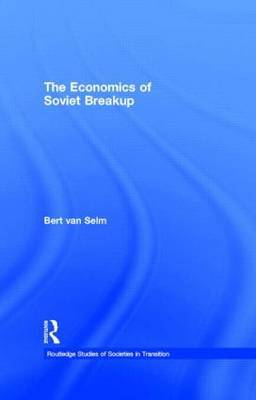 The Economics of Soviet Breakup by Bert Van Selm image