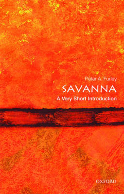 Savannas: A Very Short Introduction by Peter A. Furley image