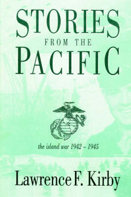 Stories From The Pacific by Lawrence F. Kirby image