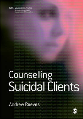 Counselling Suicidal Clients by Andrew Reeves image