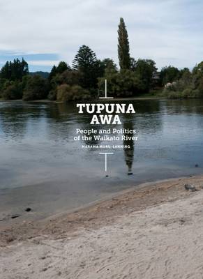 Tupuna Awa by Muru Lanning Marama