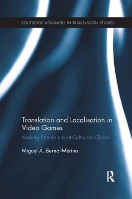 Translation and Localisation in Video Games by Miguel A. Bernal-Merino image