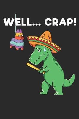 Well.... Crap! by Maximus Designs image