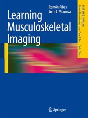 Learning Musculoskeletal Imaging by Ramon Ribes