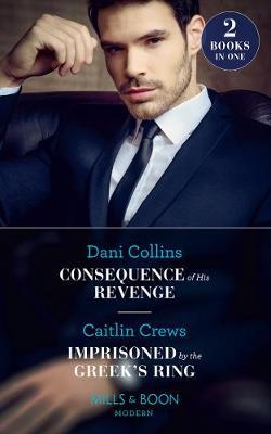Consequence Of His Revenge by Dani Collins image