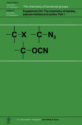 The Chemistry of Halides, Pseudo-halides and Azides: Pts. 1 & 2 by Saul Patai image