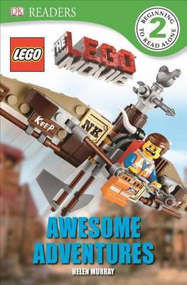 DK Readers L2: The LEGO Movie: Awesome Adventures by Helen Murray