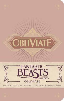 Fantastic Beasts and Where to Find Them: Obliviate Hardcover Ruled Journal on Hardback by Insight Editions