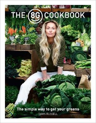 The 8Greens Cookbook by Dawn Russell image