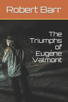 The Triumphs of Eug by Robert Barr image