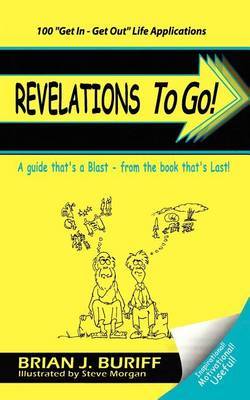 Revelations to Go! by Brian J. Buriff image