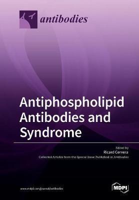 Antiphospholipid Antibodies and Syndrome image