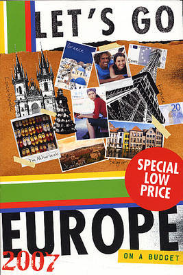 Let's Go: Europe 2007 on a Budget on Paperback by Let's Go Inc