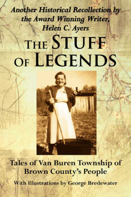 The Stuff Of Legends by Helen C. Ayers image