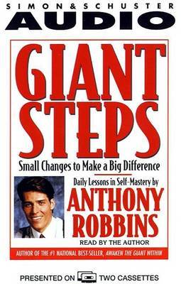 Giant Steps: Small Changes to Make a Big Difference: Daily Lessons in Self-mastery by Anthony Robbins image