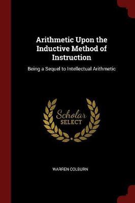 Arithmetic Upon the Inductive Method of Instruction by Warren Colburn image