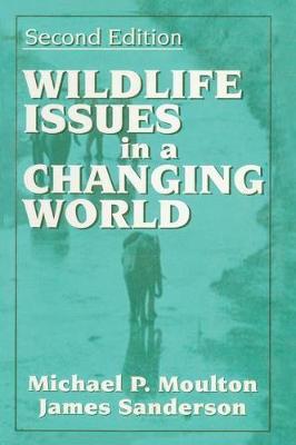 Wildlife Issues in a Changing World by James Sanderson image