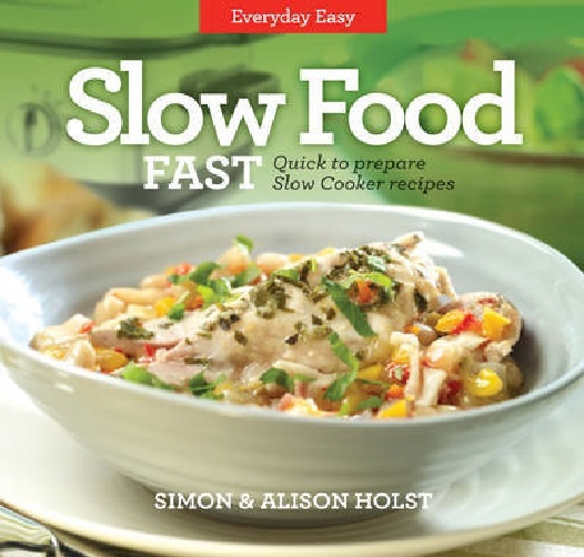 Slow Food Fast by Simon Holst image
