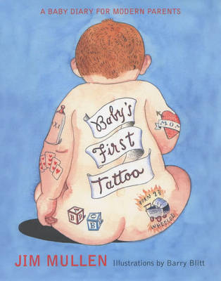Baby's First Tattoo by Jim Mullen image