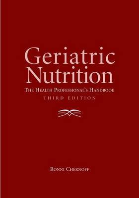 Geriatric Nutrition on Hardback by Ronni Chernoff