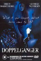 Doppelganger on DVD Doppelganger on DVD