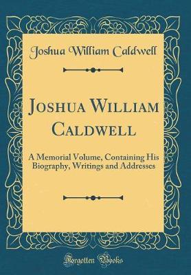 Joshua William Caldwell by Joshua William Caldwell image
