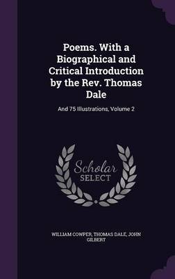 Poems. with a Biographical and Critical Introduction by the REV. Thomas Dale image