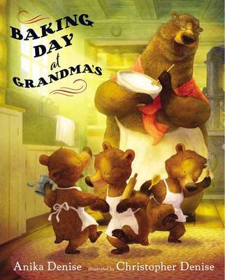 Baking Day at Grandma's on Hardback by Anika Denise