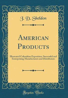 American Products by J D Sheldon image