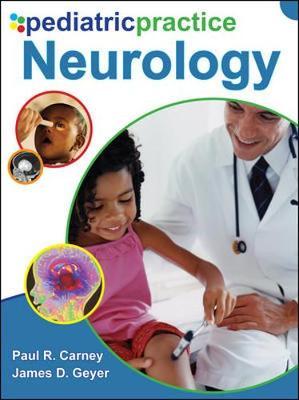 Pediatric Practice Neurology by Paul R. Carney image
