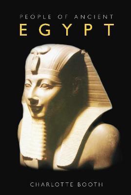People of Ancient Egypt by Charlotte Booth image