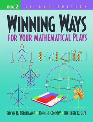 Winning Ways for Your Mathematical Plays, Volume 2 by Elwyn R. Berlekamp image