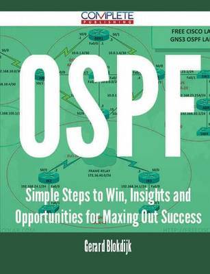 Ospf - Simple Steps to Win, Insights and Opportunities for Maxing Out Success image