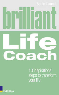 Brilliant Life Coach 2e by Annie Lionnet image