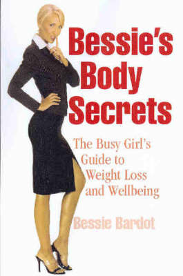 Bessie's Body Secrets by Bessie Bardot image