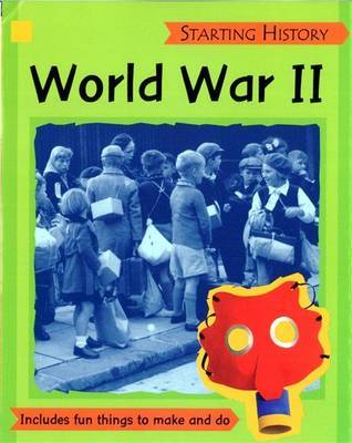 Starting History: World War Two by Sally Hewitt image