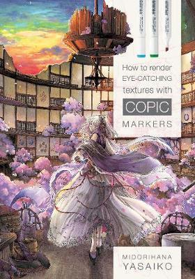 How to Render Eye-Catching Textures with COPIC Markers by Yasaiko Midorihana image
