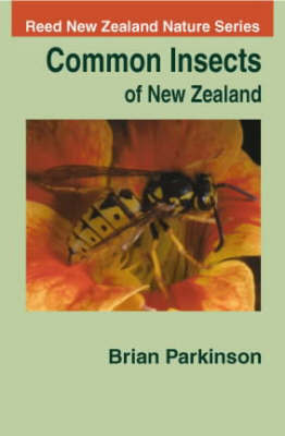 Common Insects of New Zealand by Brian Parkinson image