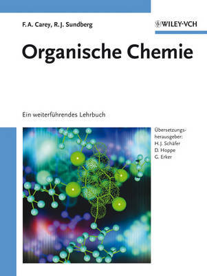 Organische Chemie Ein Weiterfuehrendes Lehrbuch by Francis A Carey image