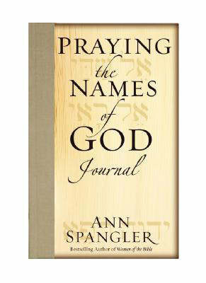 Praying the Names of God Journal by Ann Spangler image
