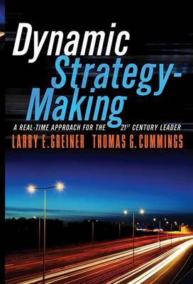 Dynamic Strategy-making: A Real-Time Approach for the 21st Century Leader by Larry E Greiner image