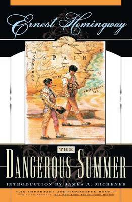 The Dangerous Summer by Ernest Hemingway image