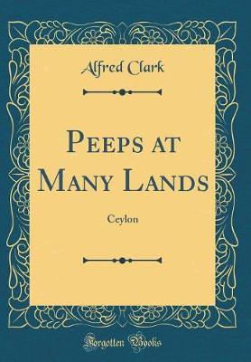 Peeps at Many Lands by Alfred Clark image